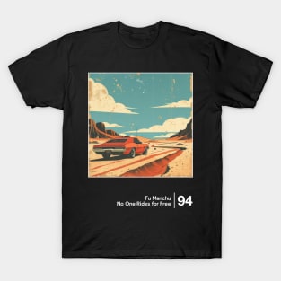 No One Rides For Free - Minimal Graphic Design Artwork T-Shirt